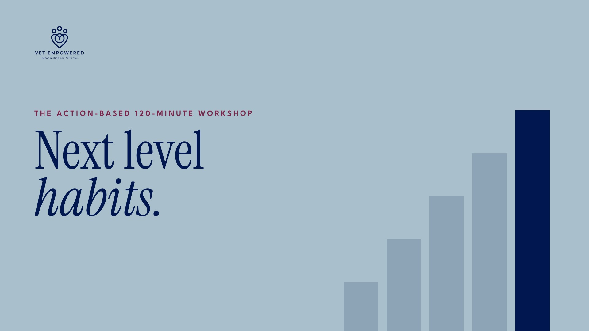 Course cover for Next Level Habits by Vet Empowered