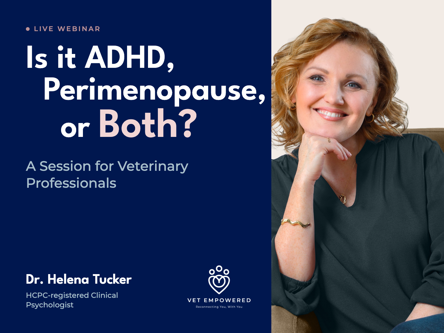 Free live webinar: Is it ADHD, perimenopause, or both? With Dr Helena Tucker, HCPC-registered Clinical Psychologist